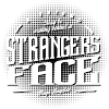 Strangers Face