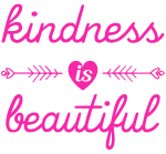 Kindness is Beautiful