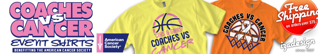 IZA Design Custom Coaches vs Cancer Event Shirt Designs
