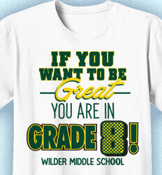 8th Grade Shirts - Grade 8 is Great - idea-391g1