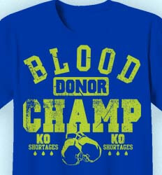 Blood Donor Shirt Designs - Blood Donor Champ cool-561b1