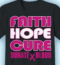 Blood Donor Shirt Designs - Faith Hope Cure cool-549f1
