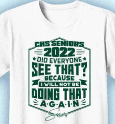 Senior Class T Shirt Design - Did Everyone See That - cool-688d5