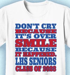 Senior Class T Shirt Design - Best Slogan - cool-118c6