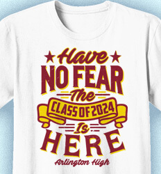 Senior Class T Shirt Design - Have No Fear - idea-541h3