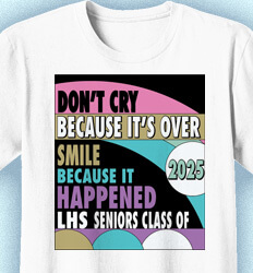 Senior Class T Shirt Design - Smile Slogan - idea-694s1