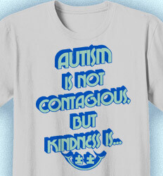 Custom Autism Shirts - Autism Is Not Contagious - cool-950a1
