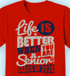Senior Class T Shirt Design - Life Slogans - desn-634p9