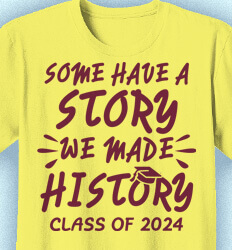 Senior Class T Shirt Design - We Made History - idea-366w6