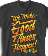 Student Council Quote Design  - Good Times desn-933g1